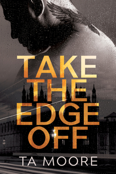 Paperback Take the Edge Off Book