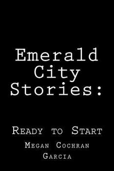 Paperback Emerald City Stories: : Ready to Start Book