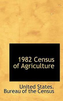 Paperback 1982 Census of Agriculture Book