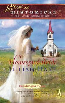 Homespun Bride - Book #1 of the McKaslin Clan Historical