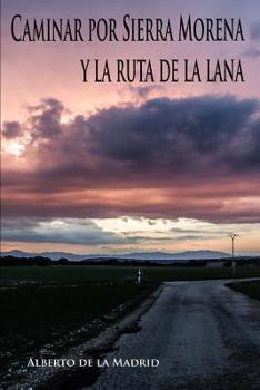 Caminar por Sierra Morena y la Ruta de la Lana