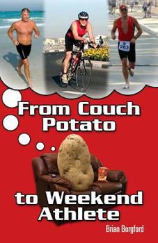 Paperback From Couch Potato to Weekend Athlete Book