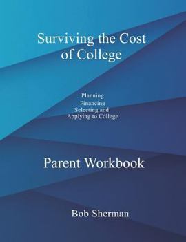 Paperback Surviving the Cost of College Parent Workbook Book