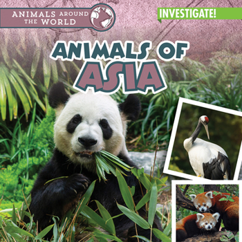 Animals of Asia