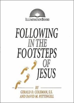 Paperback Following in the Footsteps of Jesus (Illuminationbooks) Book
