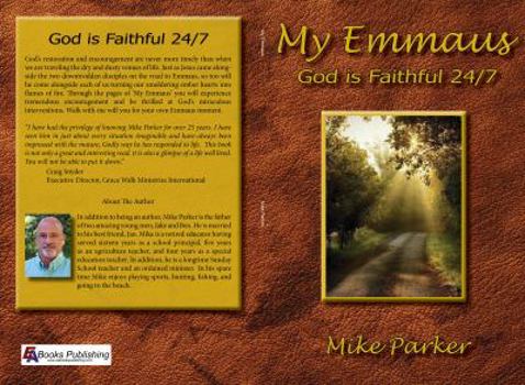 Paperback My Emmaus: God is Faithful 24/7 Book