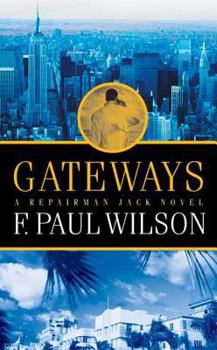 Gateways - Book #7 of the Repairman Jack