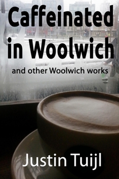 Paperback Caffeinated in Woolwich Book