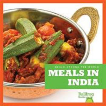 Meals in India - Book  of the Meals Around the World