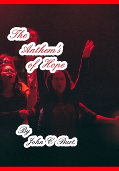 The Anthem's of Hope.