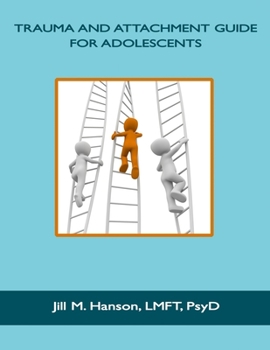 Paperback Trauma and Attachment Guide for Adolescents Book
