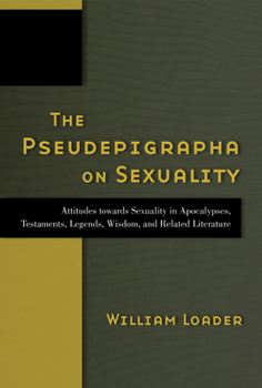 Paperback The Pseudepigrapha on Sexuality Book