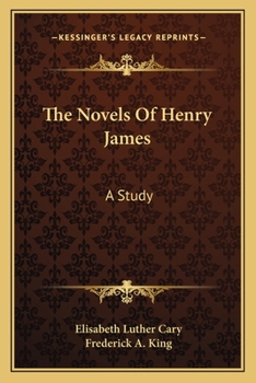 Paperback The Novels Of Henry James: A Study Book