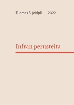 Paperback Infran perusteita [Finnish] Book