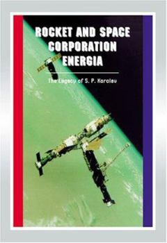 Paperback Rocket and Space Corporation Energia: Apogee Books Space Series 17 Book