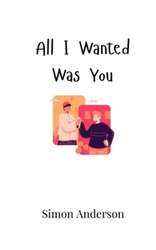 Paperback All I Wanted Was You Book