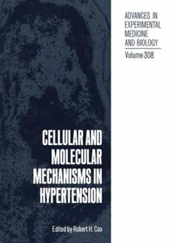 Paperback Cellular and Molecular Mechanisms in Hypertension Book