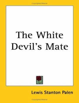 Paperback The White Devil's Mate Book