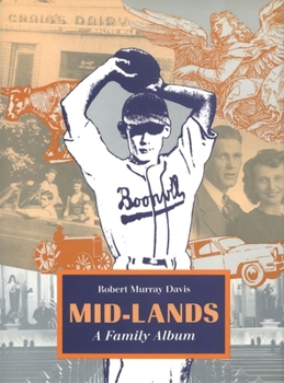 Paperback Mid-Lands: A Family Album Book