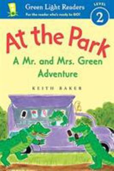 Hardcover At the Park: A Mr. and Mrs. Green Adventure Book