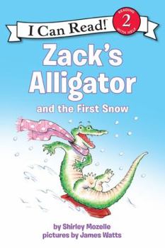 Paperback Zack's Alligator and the First Snow: A Winter and Holiday Book for Kids Book