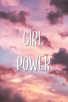 Girl Power: Feminist Saying GRL PWR Motivational Quote Lined Notebook