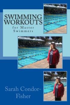 Paperback Swimming Workouts: for Master Swimmers Book