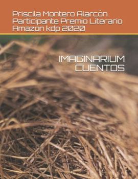 Paperback Imaginarium Cuentos: Cuento [Spanish] Book