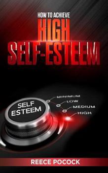 Paperback How to Achieve High Self Esteem Book