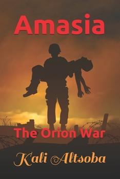 Paperback Amasia: The Orion War Book