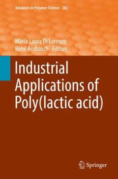 Hardcover Industrial Applications of Poly(lactic Acid) Book