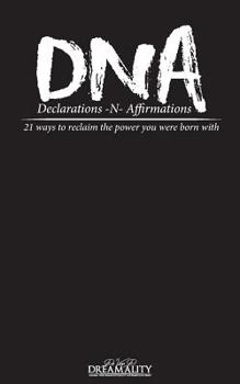 Paperback DNA Declarations N Affirmations: Declarations and Affirmations Book