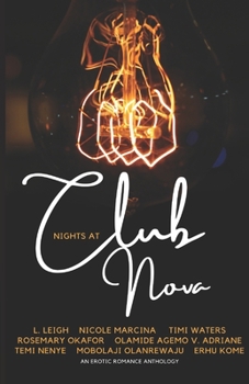 Paperback Nights at Club Nova: An Erotic Romance Anthology Book