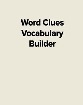 Spiral-bound Word Clues Vocabulary Builder Book