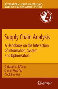 Hardcover Supply Chain Analysis: A Handbook on the Interaction of Information, System and Optimization Book