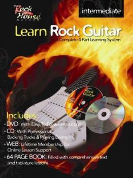 Paperback Learn Rock Guitar - Intermediate Level: A Complete 4-Part Learning System [With CDWith DVD] Book