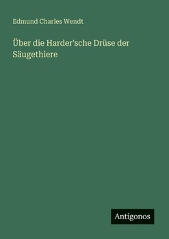 Paperback Über die Harder'sche Drüse der Säugethiere [German] Book