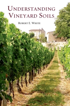 Hardcover Understanding Vineyard Soils Book