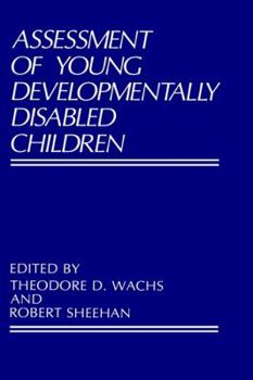 Hardcover Assessment of Young Developmentally Disabled Children Book