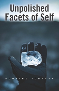 Paperback Unpolished Facets of Self Book