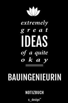 Notizbuch für Bauingenieure / Bauingenieur / Bauingenieurin: Originelle Geschenk-Idee [120 Seiten kariertes blanko Papier] (German Edition)