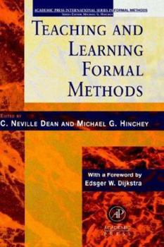 Hardcover Teaching and Learning Formal Methods Book