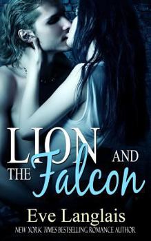 Lion and the Falcon (4) - Book #4 of the Furry United Coalition