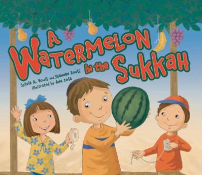 Hardcover A Watermelon in the Sukkah Book