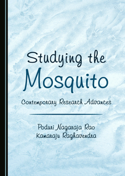 Paperback Studying the Mosquito: Contemporary Research Advances Book