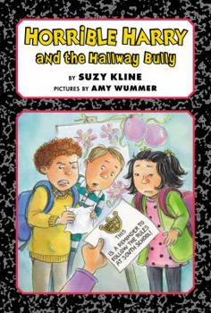 Hardcover Horrible Harry and the Hallway Bully Book