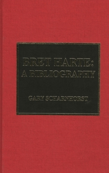 Hardcover Bret Harte: A Bibliography Book