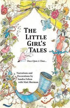 Paperback The Little Girl's Tales: Love, Hope and Growth Book