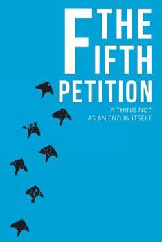 Paperback The Fifth Petition Book