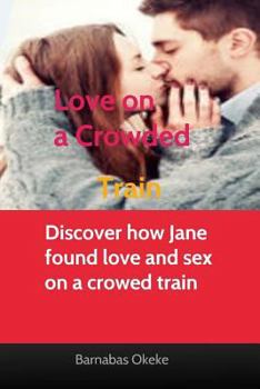 Paperback Love on a Crowded Train Book